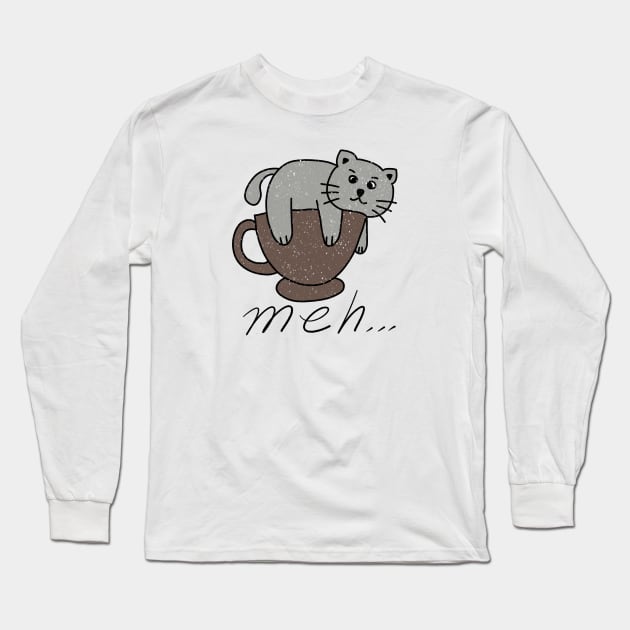 Meh Cat, Bored Cat on a cup Long Sleeve T-Shirt by PlantsAndCats